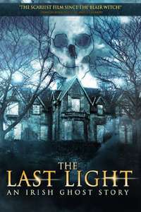 The Last Light: An Irish Ghost Story - Poster