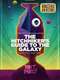 The Hitch Hikers Guide to the Galaxy