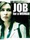 An Unsuitable Job for a Woman