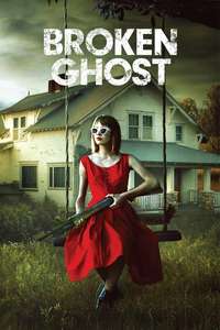 Broken Ghost - Poster