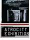 The Atrocity Exhibition