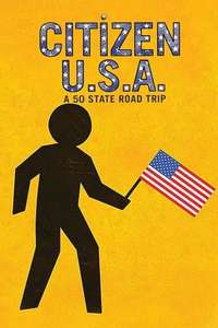 Citizen USA: A 50 State Road Trip - Poster