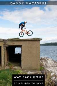 Danny MacAskill - Way Back Home - Poster