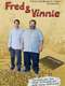 Fred & Vinnie