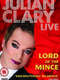 Julian Clary Live: Lord of the Mince