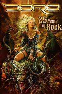 Doro: 25 Years in Rock... and Still Going Strong - Poster