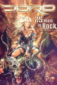 Doro: 25 Years in Rock... and Still Going Strong - Poster