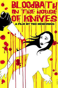 Bloodbath in the House of Knives - Poster