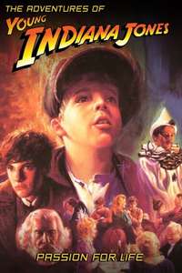 The Adventures of Young Indiana Jones: Passion for Life - Poster
