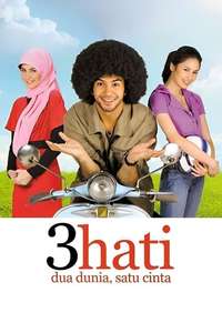 3 Hati Dua Dunia Satu Cinta - Poster