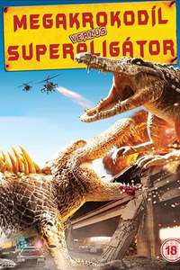 Dinocroc vs. Supergator - Poster