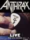 Anthrax: [2010] Live at Sonisphere