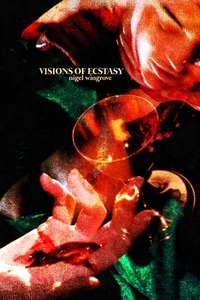 Visions of Ecstasy - Poster