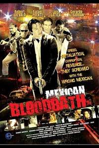 Mexican Bloodbath - Poster