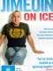 Jimeoin On Ice