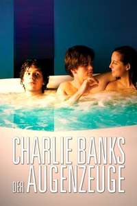 The Education of Charlie Banks - Poster