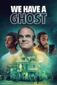 We Have a Ghost - Poster