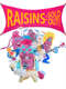 Raisins Sold Out: The California Raisins II