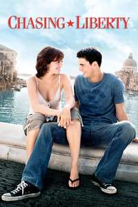 Chasing Liberty - Poster