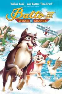 Balto III: Wings of Change - Poster