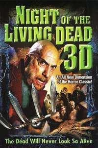Night Of The Living Dead 3D - Poster