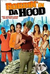 Robbin' in da Hood