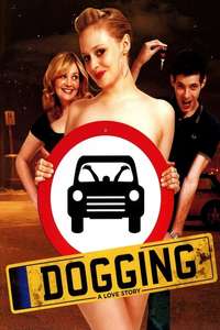 Dogging: A Love Story - Poster