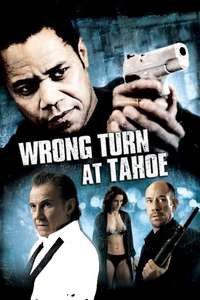 Wrong Turn at Tahoe - Poster