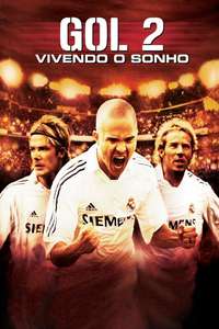 Goal! II: Living the Dream - Poster