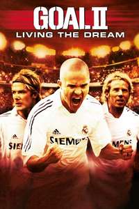 Goal! II: Living the Dream - Poster