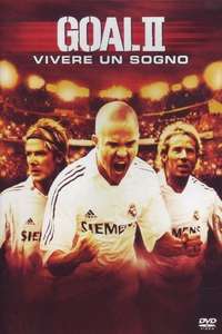 Goal! II: Living the Dream - Poster