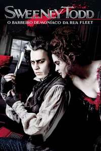 Sweeney Todd: The Demon Barber of Fleet Street - Poster