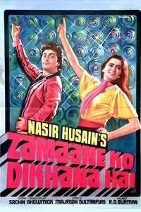 Zamaane ko Dikhana hai - Posters