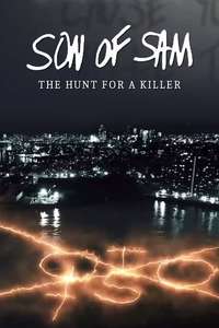 Son Of Sam: The Hunt For A Killer - Poster