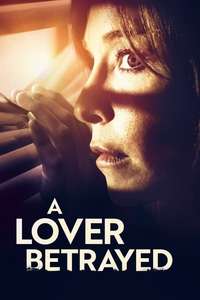 A Lover Betrayed - Poster