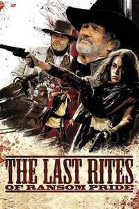 The Last Rites of Ransom Pride - Poster