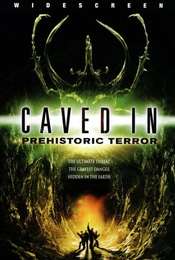 Caved In: Prehistoric Terror