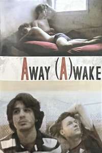 Away (A)wake - Poster