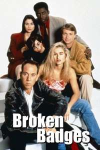 Broken Badges - Poster