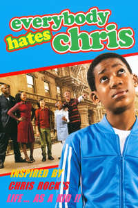Everybody Hates Chris - Poster