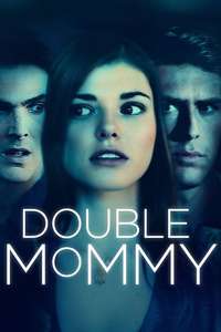 Double Mommy - Poster
