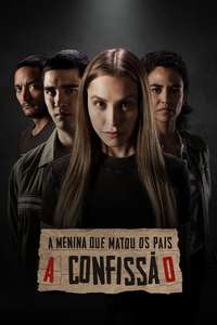The Girl Who Killed Her Parents: The Confession - Poster