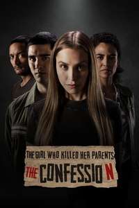 The Girl Who Killed Her Parents: The Confession - Poster