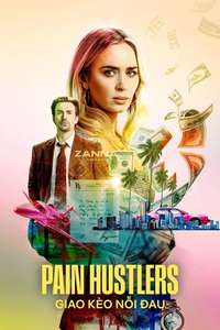 Pain Hustlers - Poster