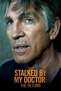 Stalked by My Doctor: The Return - Poster