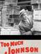 Too Much Johnson