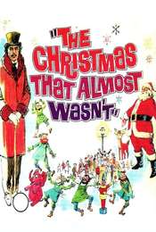 The Christmas That Almost Wasn't