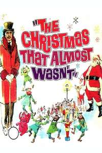 The Christmas That Almost Wasn't - Poster