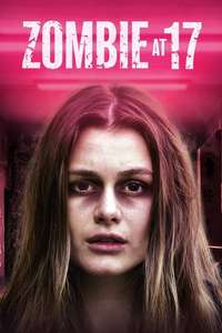 Zombie at 17 - Poster