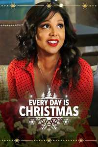 Every Day is Christmas - Poster